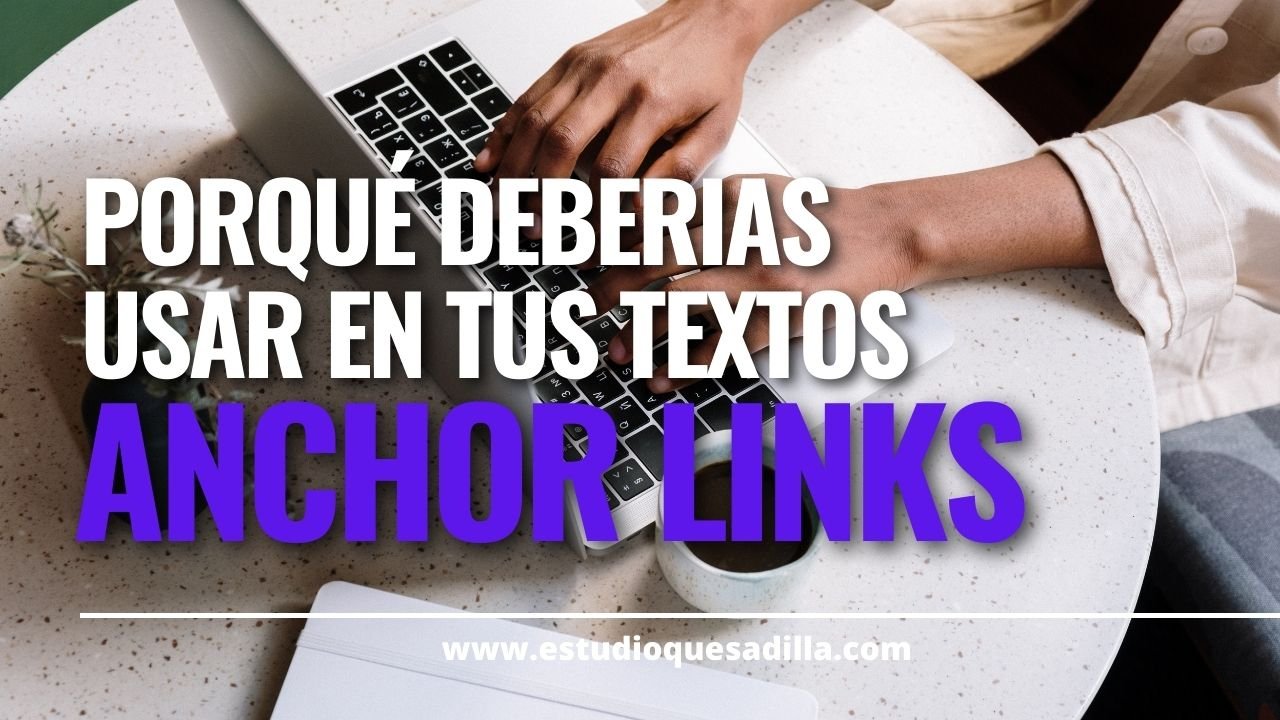 Qué Son Los Enlaces Ancla Y Por Qué Debes Usarlos En Tu Web SEO ...